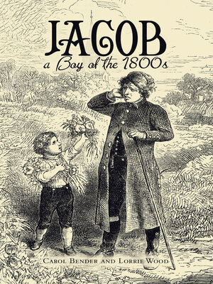 cover image of Jacob  a  Boy of the 1800S